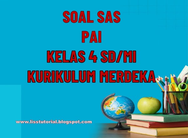 Panduan Lengkap: Download Soal Mid Semester 2 PAI Kelas 4 Kurikulum 2013 untuk Persiapan Optimal