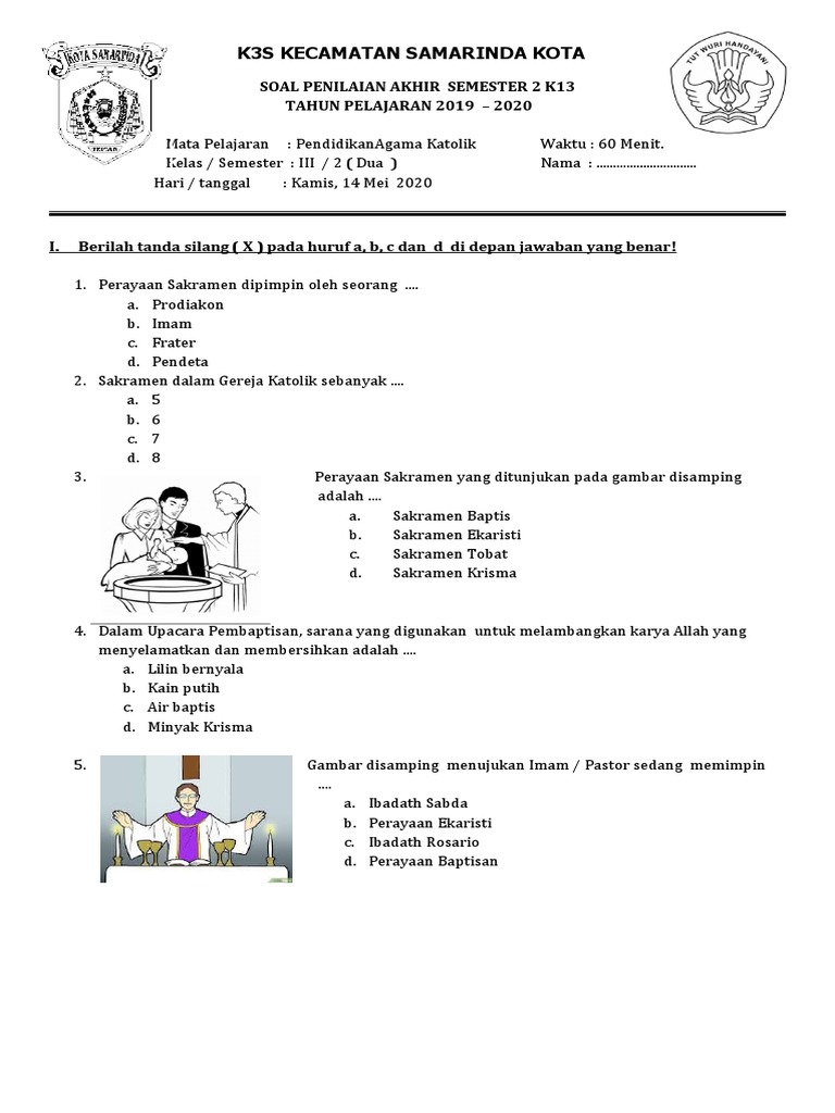 Soal Agama Katolik Kelas 3 SD Semester 2 PDF Soal Agama Katolik Kelas 3 SD Semester 2 PDF