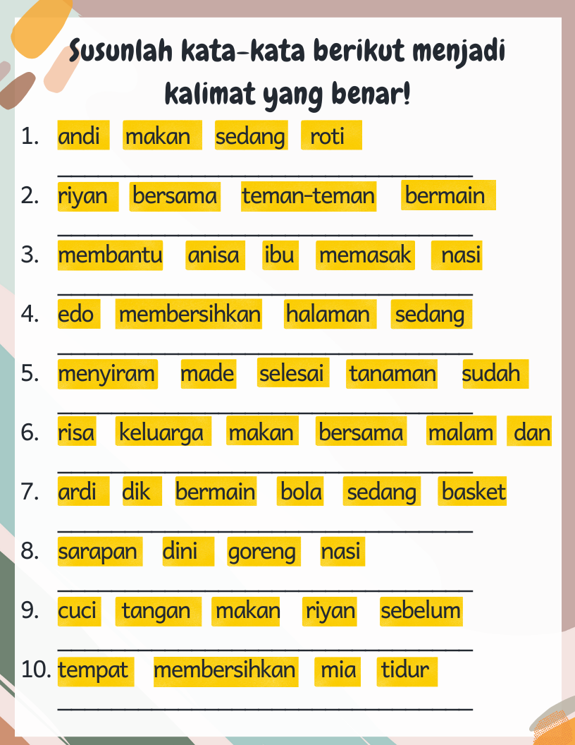 Lembar Kerja Menyusun Kata Menjadi Kalimat Bahasa indonesia kelas 4 Lembar Kerja Menyusun Kata Menjadi Kalimat Bahasa indonesia kelas 4